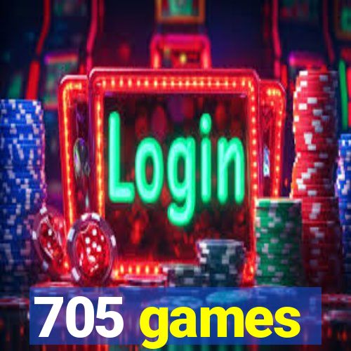 705 games